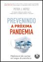 Prevenindo a Próxima Pandemia - Preview