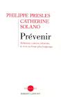 Prévenir Alzheimer, Cancers, Infarctus, Et Vivre En Forme Plus Longtemps - Preview