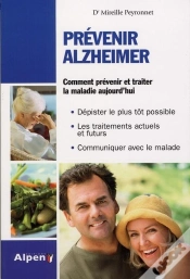 Capa do artigo Prévenir Alzheimer ; Comment Prévenir Et Traiter La Maladie Aujourd