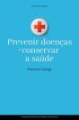 Prevenir Doenças e Conservar a Saúde - Preview