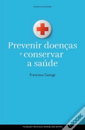 Prevenir Doenças E Conservar A Saúde