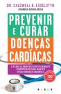 Prevenir e Curar Doenças Cardíacas - Preview