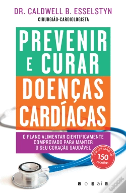 Capa do artigo Prevenir e Curar Doenças Cardíacas