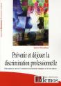 Prévenir Et Déjouer La Discrimination Professionnelle - Preview