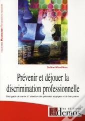 Prévenir Et Déjouer La Discrimination Professionnelle