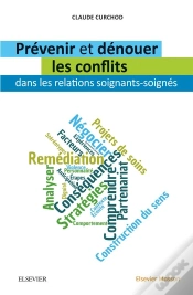 Capa do artigo Prévenir Et Dénouer Les Conflits Dans Les Relations Soignants-Soignés