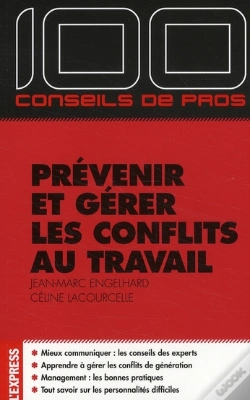 Capa do artigo Prévenir Et Gérer Les Conflits Au Travail