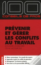 Prévenir Et Gérer Les Conflits Au Travail