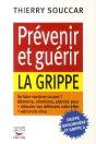 Prévenir Et Guérir La Grippe - Preview