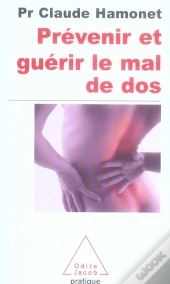 Prévenir Et Guérir Le Mal De Dos