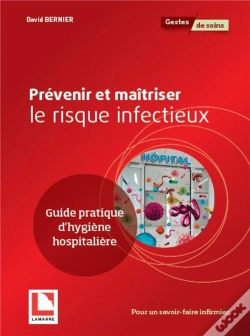Capa do artigo Prevenir Et Maitriser Le Risque Infectieux