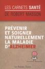 Prevenir Et Soigner Naturellement La Maladie D'Alzheimer - Preview