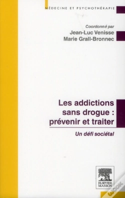 Capa do artigo Prevenir Et Traiter Les Addictions Sans Drogue : Un Defi Societal