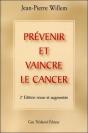 Prevenir Et Vaincre La Cancer (2e Édition) - Preview