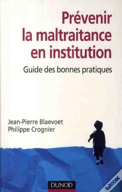 Capa do artigo Prévenir La Maltraitance En Institution