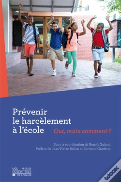 Capa do artigo Prévenir Le Harcèlement À L'École ; Oui, Mais Comment ?