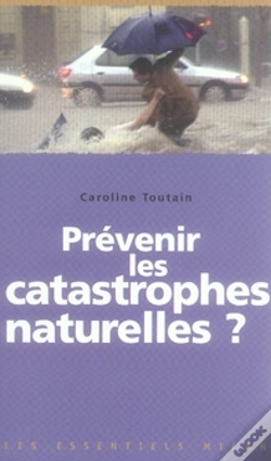 Capa do artigo Prévenir Les Catastrophes Naturelles