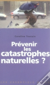 Capa do artigo Prévenir Les Catastrophes Naturelles