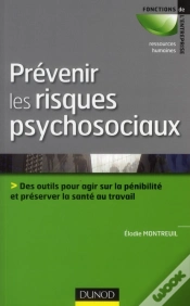 Capa do artigo Prévenir Les Risques Psychosociaux ; Des Outils Pour Identifier Et Anticiper