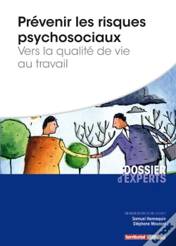 Capa do artigo Prévenir Les Risques Psychosociaux ; Vers La Qualité De Vie Au Travail