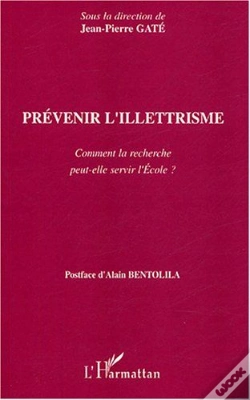 Capa do artigo Prevenir L'Illetrisme ; Comment La Recherche Peut-Elle Servir L'Ecole ?