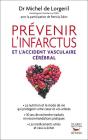 Prévenir L'Infarctus Et L'Accident Vasculaire Cérébral - Preview