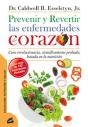 Prevenir Y Revertir Las Enfermedades De Corazón - Preview