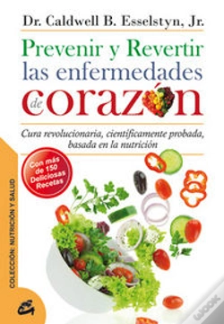 Capa do artigo Prevenir Y Revertir Las Enfermedades De Corazón
