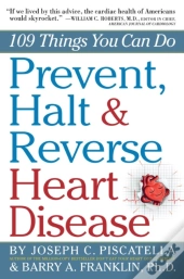 Prevent, Halt & Reverse Heart Disease