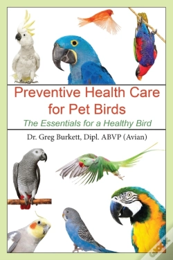 Capa do artigo Preventative Health Care For Pet Birds: