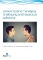 Preventing And Managing Challenging And Hazardous Behaviour - Preview