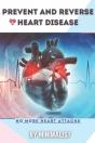 Preventing And Reversing Heart Disease - Preview