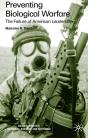 Preventing Biological Warfare - Preview