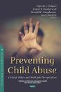 Preventing Child Abuse: Critical Roles And Multiple Perspectives - Preview