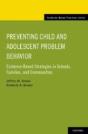 Preventing Child And Adolescent Problem Behavior - Preview
