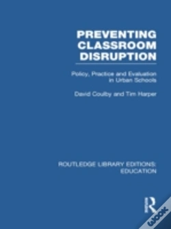 Capa do artigo Preventing Classroom Disruption (Rle Edu O)