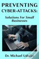 Preventing Cyber-Attacks