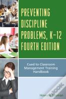 Preventing Discipline Problems, K-12
