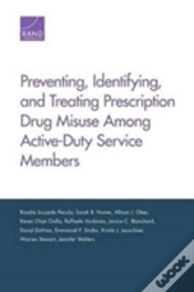 Capa do artigo Preventing, Identifying, And Treating Prescription Drug Misuse Among Active-Duty Service Members