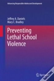 Capa do artigo Preventing Lethal School Violence