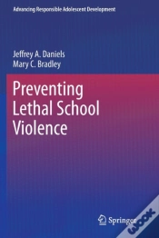 Capa do artigo Preventing Lethal School Violence