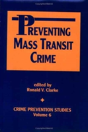 Preventing Mass Transit Crime - Preview