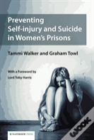 Preventing Self-Injury And Suicide In Women'S Prisons