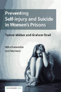 Preventing Self-Injury And Suicide In Women'S Prisons - Preview