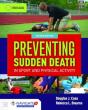 Preventing Sudden Death In Sport & Physical Activity - Preview