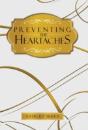 Preventing The Heartaches - Preview