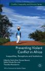 Preventing Violent Conflict In Africa - Preview