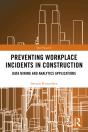Preventing Workplace Incidents In Construction - Preview