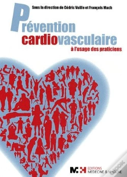 Capa do artigo Prévention Cardiovasculaire À L'Usage Des Praticiens