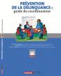 Prévention De La Délinquance ; Guide Du Coordonnateur - Preview